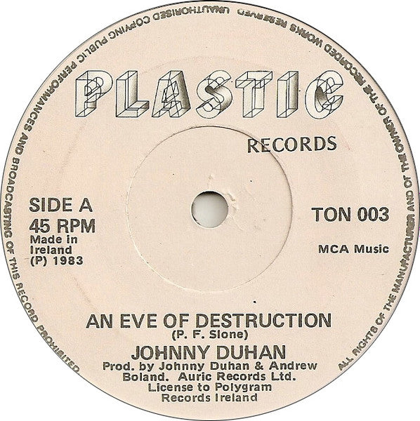 Johnny Duhan : An Eve Of Destruction (7", Single)