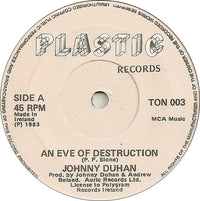 Johnny Duhan : An Eve Of Destruction (7", Single)