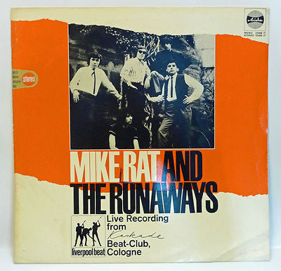 Mike Rat And The Runaways : Live Recording From Kaskade Beat-Club, Cologne (LP, Album)