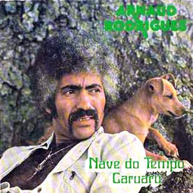 Arnaud Rodrigues : Nave Do Tempo / Caruaru (7")