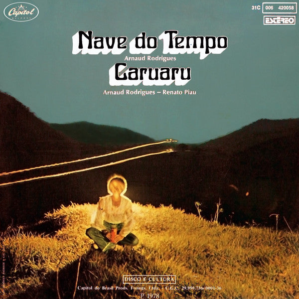 Arnaud Rodrigues : Nave Do Tempo / Caruaru (7")