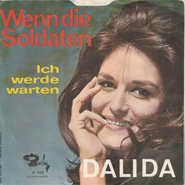 Dalida : Wenn Die Soldaten / Ich Werde Warten (7", Single)