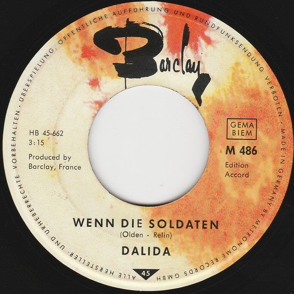 Dalida : Wenn Die Soldaten / Ich Werde Warten (7", Single)