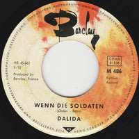 Dalida : Wenn Die Soldaten / Ich Werde Warten (7", Single)