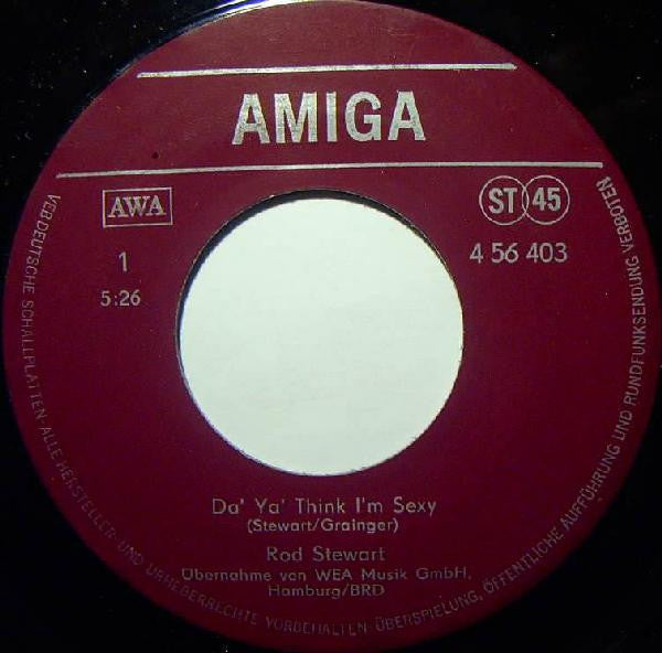 Rod Stewart : Da' Ya' Think I'm Sexy / Last Summer (7", Single)