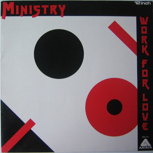 Ministry : Work For Love (12")