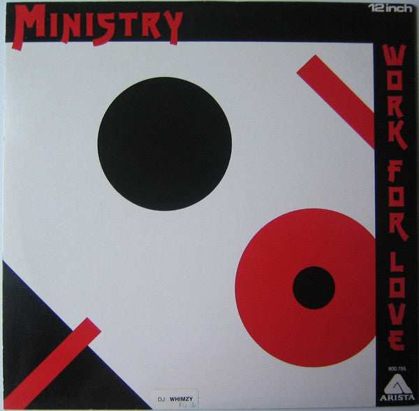 Ministry : Work For Love (12")