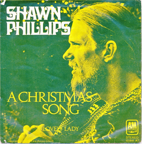 Shawn Phillips (2) : A Christmas Song (7", Single)