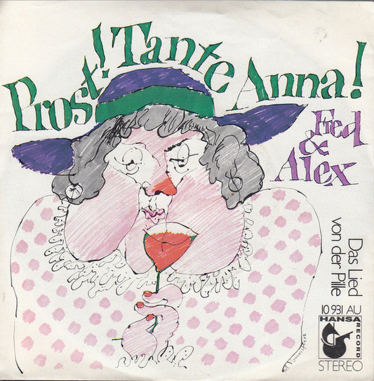 Fred & Alex : Prost! Tante Anna! (7", Single)