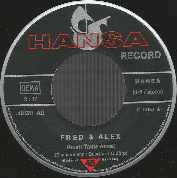 Fred & Alex : Prost! Tante Anna! (7", Single)