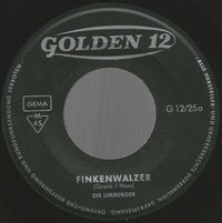 Die Limburger : Finkenwalzer (7", Single, Mono)