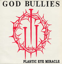 God Bullies : Plastic Eye Miracle (LP, Album, Red)