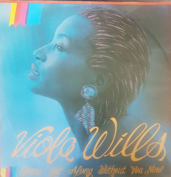 Viola Wills : Gonna Get Along Without You Now (Garage Mix) (7", Single)