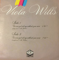Viola Wills : Gonna Get Along Without You Now (Garage Mix) (7", Single)