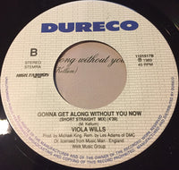Viola Wills : Gonna Get Along Without You Now (Garage Mix) (7", Single)