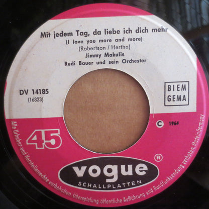 Jimmy Makulis : Mit Jedem Tag, Da Liebe Ich Dich Mehr / Träume, Die Bei Nacht Dir Begegnen (7", Single)