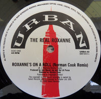 The Real Roxanne : Roxanne's On A Roll (The Norman Cook Remixes) (12")
