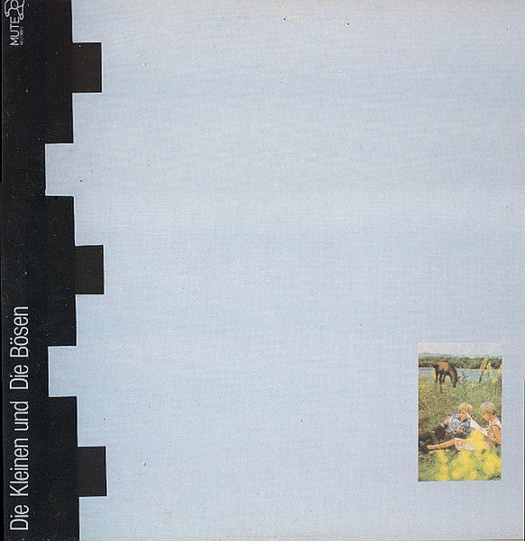 Deutsch Amerikanische Freundschaft : Die Kleinen Und Die Bösen (LP, Album)
