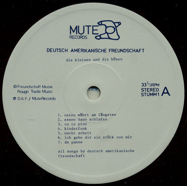 Deutsch Amerikanische Freundschaft : Die Kleinen Und Die Bösen (LP, Album)