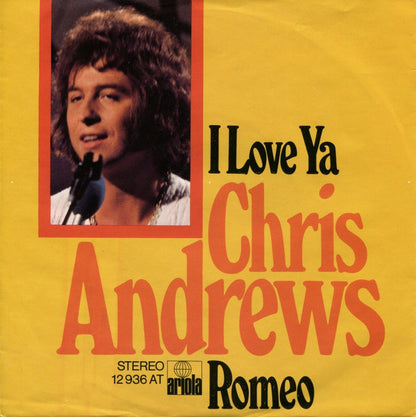 Chris Andrews (3) : I Love Ya (7", Single)