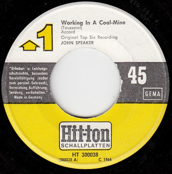 John Speaker : Working In A Coal-Mine / Here's A Heart (7", Single)