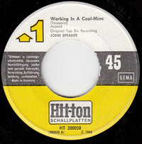 John Speaker : Working In A Coal-Mine / Here's A Heart (7", Single)