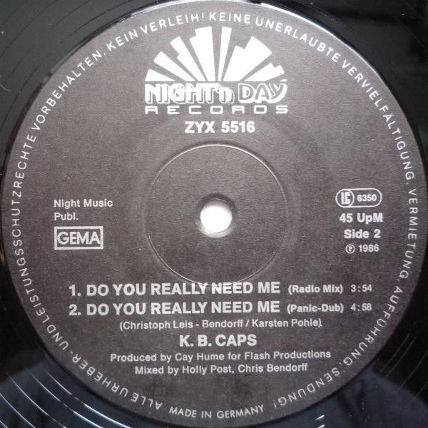 K.B. Caps : Do You Really Need Me (12", Maxi)