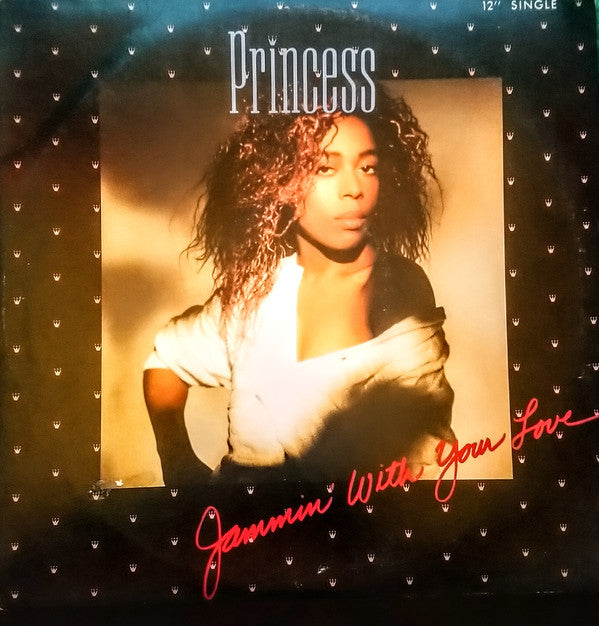 Princess : Jammin' With Your Love (12", Single)