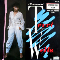 Terri Wells : I'll Be Around (12")