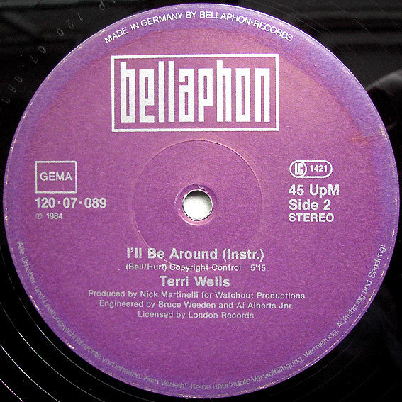 Terri Wells : I'll Be Around (12")