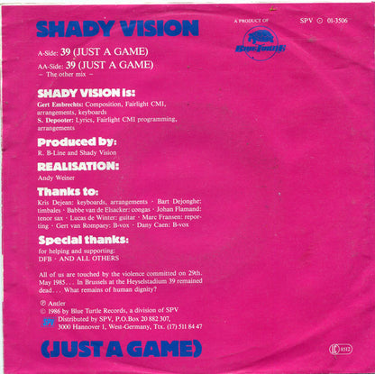 Shady Vision : 39 (Just A Game) (7", Single)