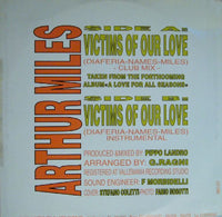 Arthur Miles : Victims Of Our Love (12")