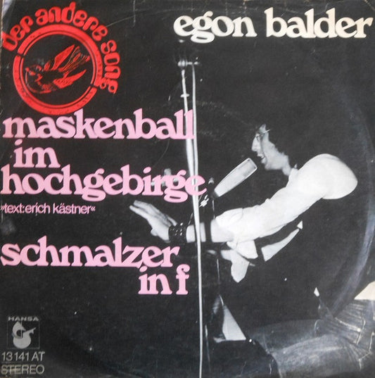 Egon Balder* : Maskenball Im Hochgebirge / Schmalzer In F (7", Single)
