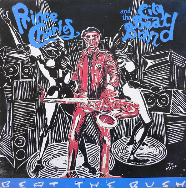 Prince Charles And The City Beat Band : Beat The Bush (12")