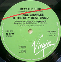 Prince Charles And The City Beat Band : Beat The Bush (12")