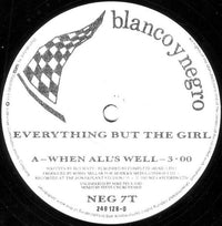 Everything But The Girl : When All's Well (12")