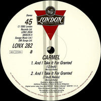 Carmel (2) : And I Take It For Granted (12")