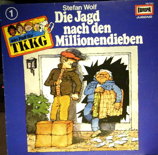 Stefan Wolf : TKKG   1 - Die Jagd Nach Den Millionendieben (LP, Album)
