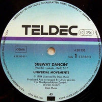 Universal Movements : Subway Dancin' (12", Maxi)