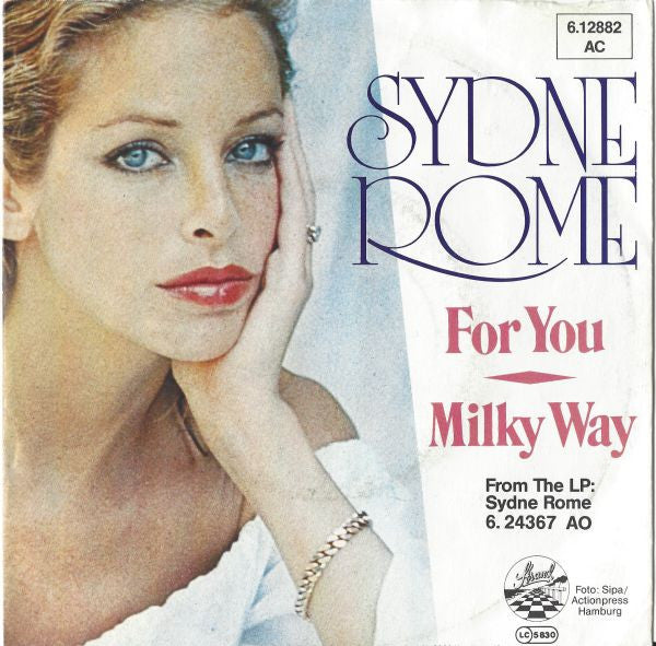 Sydne Rome : For You / Milky Way (7", Single)