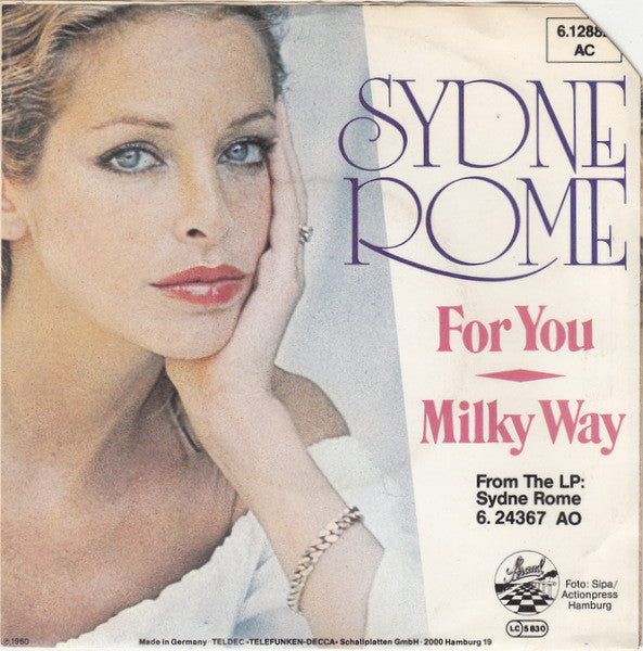 Sydne Rome : For You / Milky Way (7", Single)