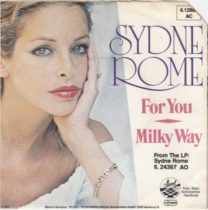Sydne Rome : For You / Milky Way (7", Single)