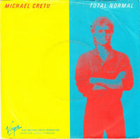 Michael Cretu : Total Normal (7", Single)