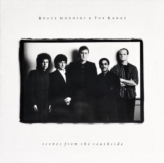 Bruce Hornsby & The Range* : Scenes From The Southside (LP, Album)