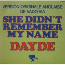 Dayde* : She Didn't Remember My Name (7", Single)