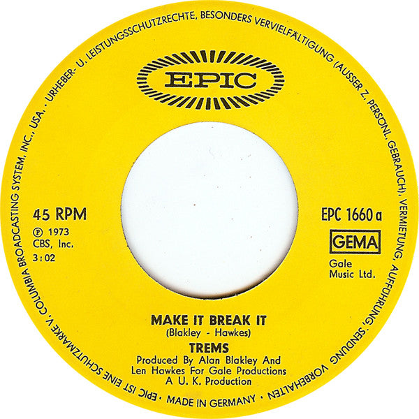 Trems* : Make It Break It (7", Single)