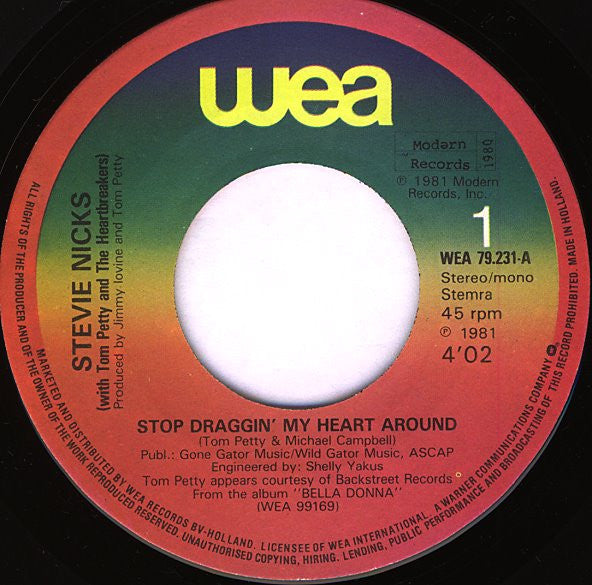 Stevie Nicks with Tom Petty And The Heartbreakers : Stop Draggin' My Heart Around (7", Single, Mono)
