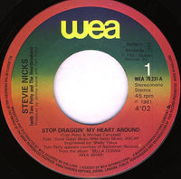 Stevie Nicks with Tom Petty And The Heartbreakers : Stop Draggin' My Heart Around (7", Single, Mono)