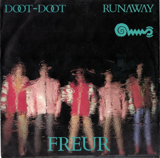 Freur : Doot-Doot / Runaway (7", Single)