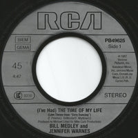 Bill Medley & Jennifer Warnes : (I've Had) The Time Of My Life (7", Single)
